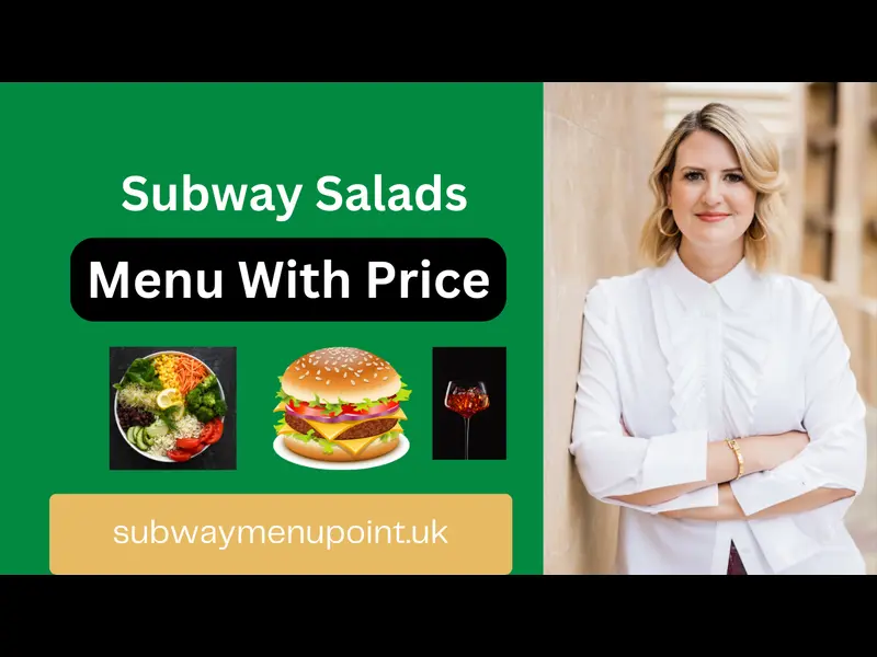 Subway Salad menu with prices in the UK