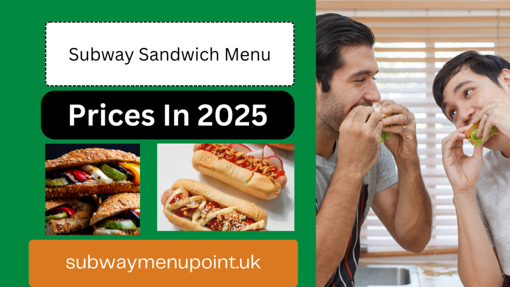 Subway Sandwich Menu UK